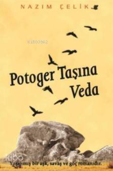 Potoger Taşına Veda - 1