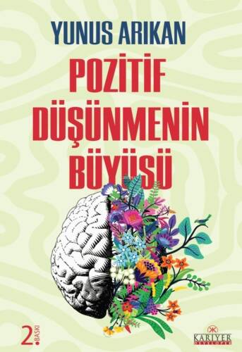 Pozitif Düşünmenin Büyüsü - 1