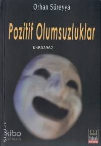 Pozitif Olumsuzluklar - 1