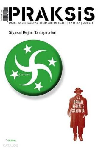 Praksis Sayı: 37; Siyasal Rejim Tartışmaları - 1