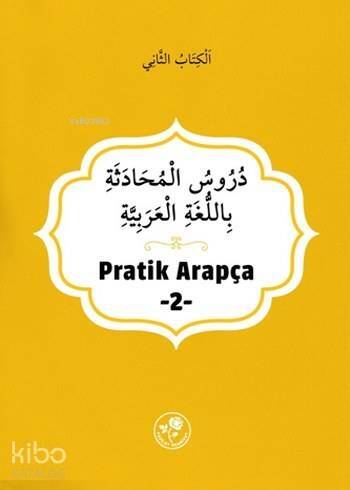 Pratik Arapça; İkinci Kitap - 1