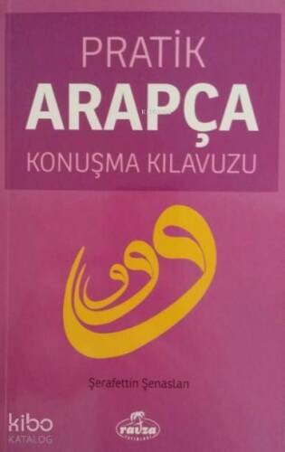 Pratik Arapça Konuşma Kılavuzu - 1