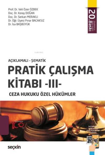 Pratik Çalışma Kitabı – III, Ceza Hukuku Özel Hükümler - 1