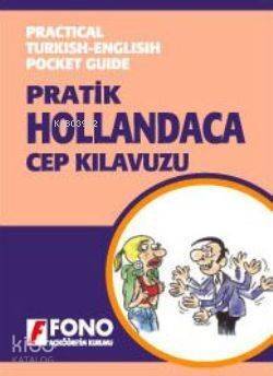 Pratik Hollandaca Cep Kılavuzu - 1