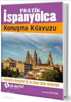 Pratik İspanyolca Konuşma Kılavuzu (Ciltli) - 1