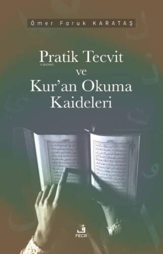 Pratik Tecvid ve Kur’an Okuma Kaideleri - 1