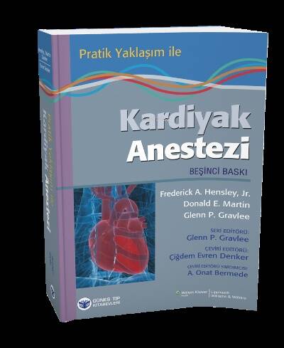 Pratik Yaklaşım ile Kardiyak Anestezi - 1