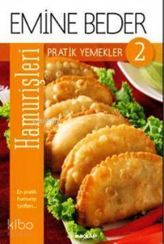 Pratik Yemekler 2 - Hamur İşleri - 1