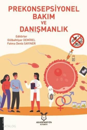 Prekonsepsiyonel Bakım ve Danışmanlık - 1