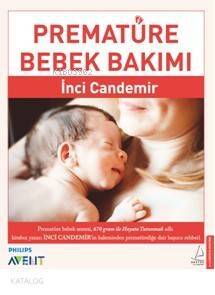 Prematüre Bebek Bakımı - 1