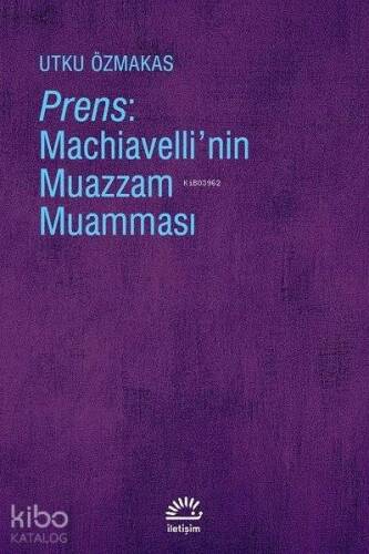 Prens: Machiavelli'nin Muazzam Muamması - 1