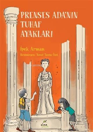 Prenses Ada'nın Tuhaf Ayakları - 1