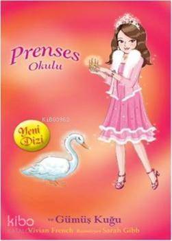 Prenses Okulu 24 - Prenses Sarah ve Gümüş Kuğu; İnci Saray'da - 1