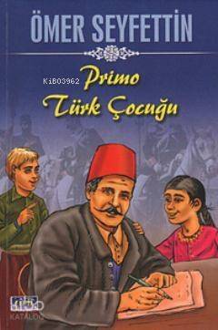 Primo Türk Çocuğu - 1