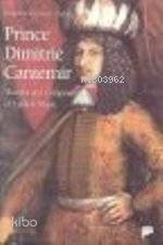 Prince Dimitrie Cantemir Theorist and Composer of Turkish Music - 1