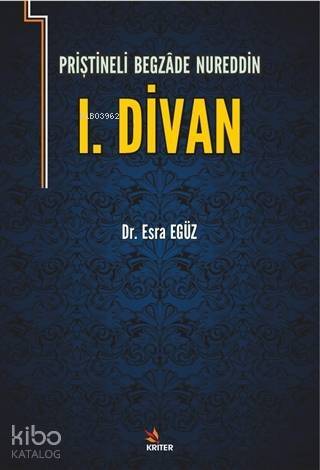 Priştineli Begazade Nureddin 1. Divan - 1