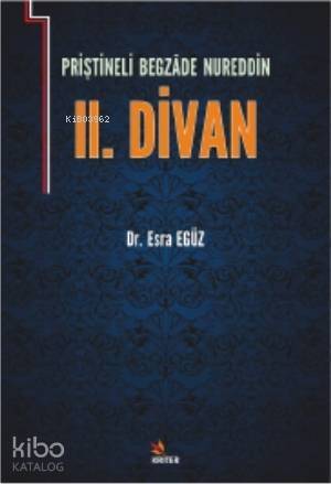 Priştineli Begzâde Nureddin II. Divan - 1