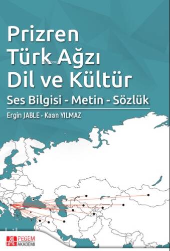 Prizren Türk Ağzı Dil ve Kültür;Ses Bilgisi - Metin - Sözlük - 1