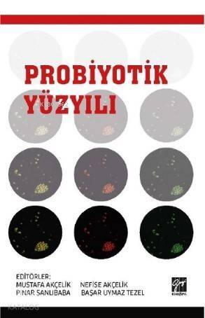 Probiyotik Yüzyılı - 1