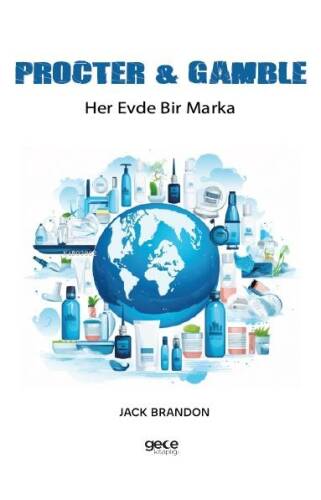 Procter & Gamble ;Her Evde Bir Marka - 1