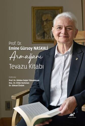 Prof. Dr. Emine Gürsoy Naskali Armağanı – Tevazu Kitabı - 1