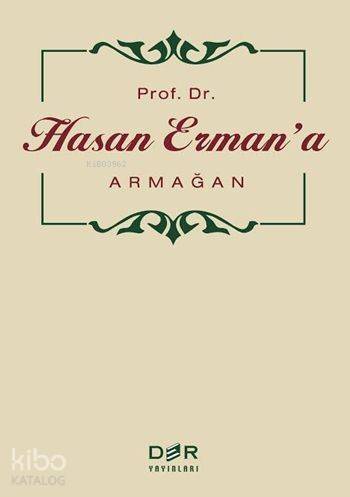 Prof. Dr. Hasan Erman'a Armağan - 1