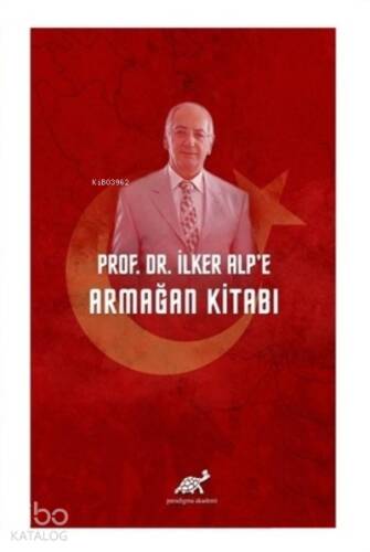 Prof. Dr. İlker Alp’e Armağan Kitabı - 1