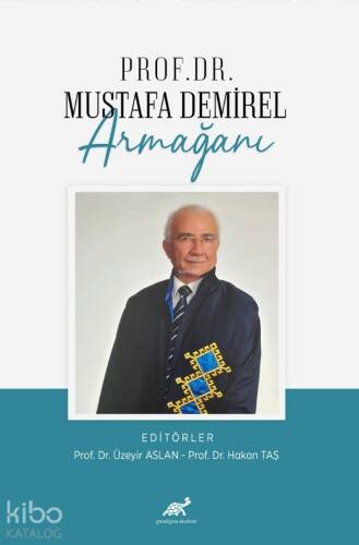 Prof. Dr. Mustafa Demirel Armağanı - 1