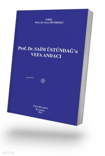 Prof. Dr. Saim Üstündağ'a Vefa Andacı - 1