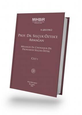 Prof. Dr. Selçuk Öztek'e Armağan - 1