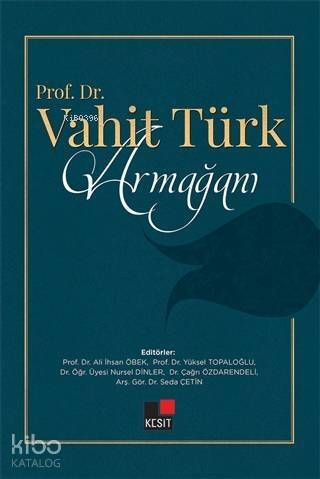 Prof. Dr. Vahit Türk Armağanı - 1