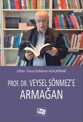 Prof. Dr. Veysel Sönmez’e Armağan - 1