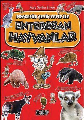 Profesör Çetin Ceviz İle Enteresan Hayvanlar - 1