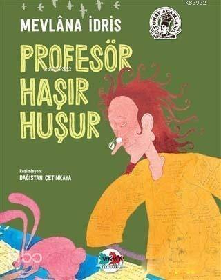 Profesör Haşır Huşur - 1