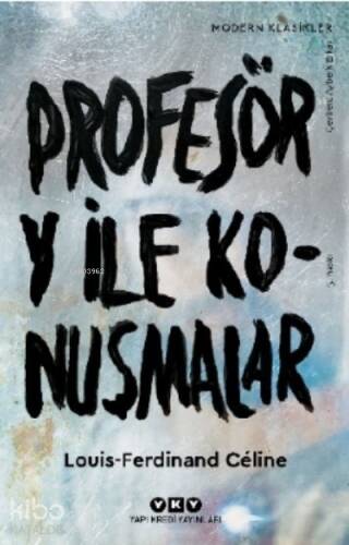 Profesör Y ile Konuşmalar - 1