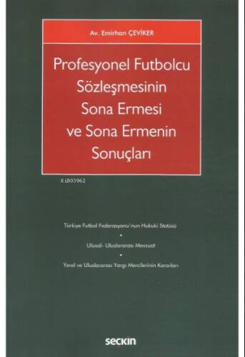 Profesyonel Futbolcu Sözleşmesinin Sona Ermesi ve Sona Ermenin Sonuçları - 1