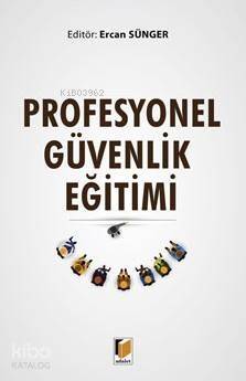 Profesyonel Güvenlik Eğitimi - 1