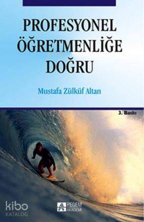 Profesyonel Öğretmenliğe Doğru - 1