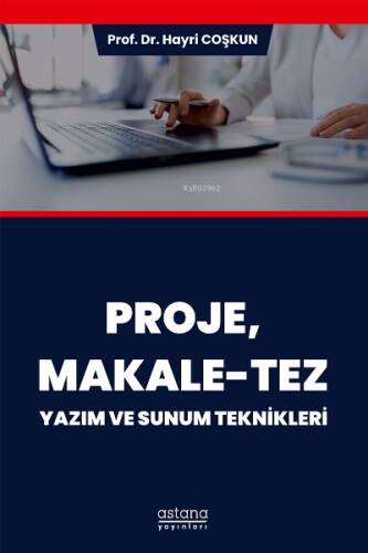 Proje, Makale-Tez Yazım ve Sunum Teknikleri - 1