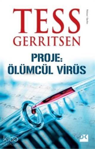 Proje: Ölümcül Virüs - 1