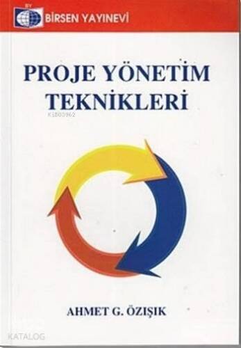 Proje Yönetim Teknikleri - 1