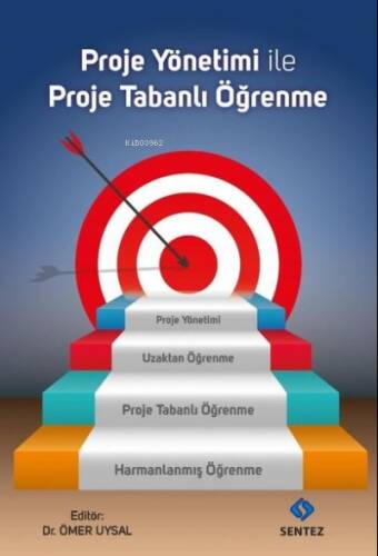 Proje Yönetimi ile Proje Tabanlı Öğrenme - 1