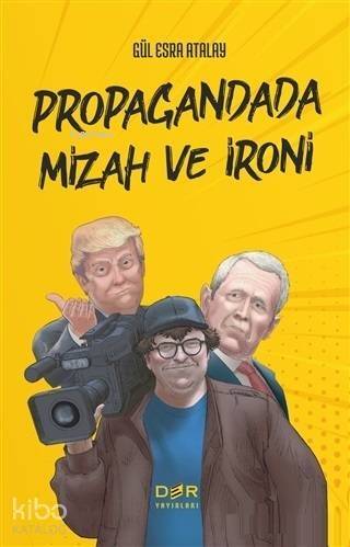 Propagandada Mizah ve İroni - 1