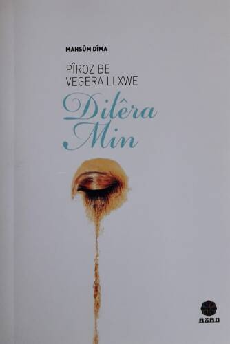 Pîroz Be Vegera Li Xwe Dilêra Min - 1