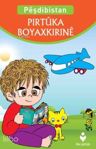 Péşdibistan Pirtûka Boyaxkiriné (Kürtçe - Anaokulu Boyama Kitabı) - 1