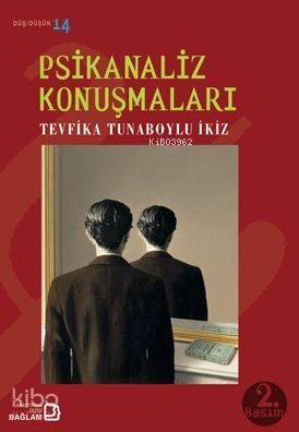 Psikanaliz Konuşmaları - 1