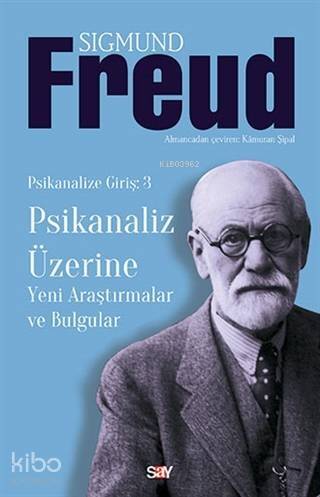 Psikanaliz Üzerine - Yeni Araştırmalar Bulgular; Psikanalize Giriş 3 - 1