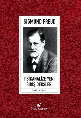 Psikanalize Yeni Giriş Dersleri; Yaklaşımlar - 1