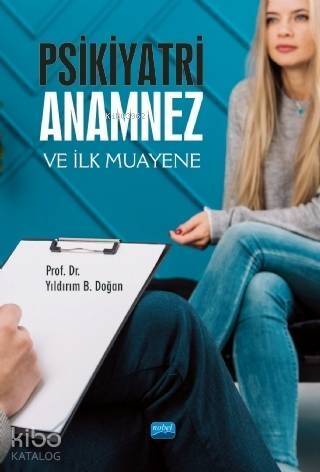 Psikiyatri: Anamnez ve İlk Muayene - 1