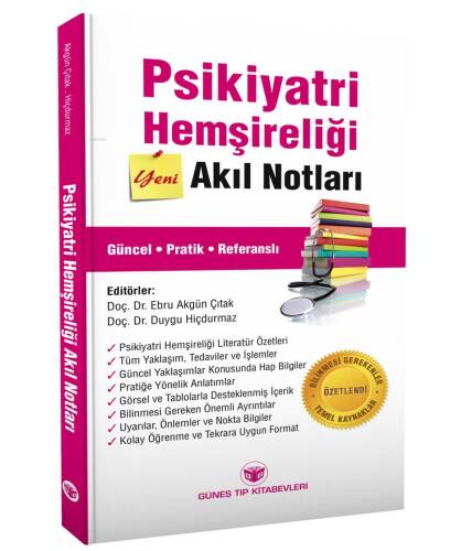 Psikiyatri Hemşireliği Akıl Notları - 1